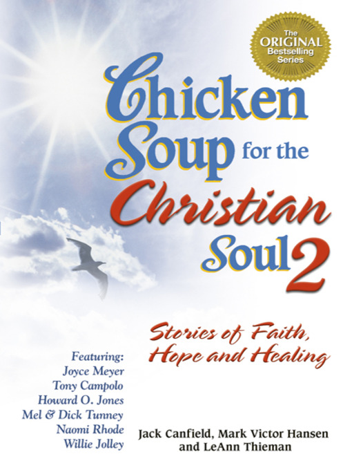 Title details for Chicken Soup for the Christian Soul, Volume 2 by Jack Canfield - Available